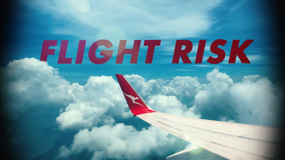 s2022e30 — Flight Risk