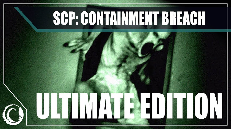 s2019e227 — SCP Containment Breach — Ultimate Edition #3