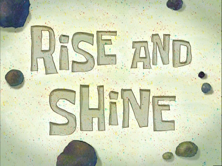 s05e04 — Rise and Shine