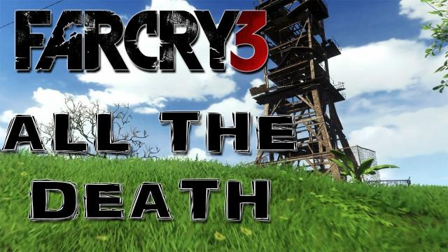 s03e261 — ALL THE DEATH! | Far Cry 3 Funny Moments