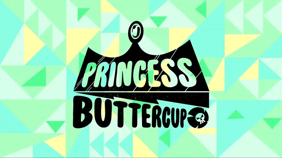 s01e02 — Princess Buttercup