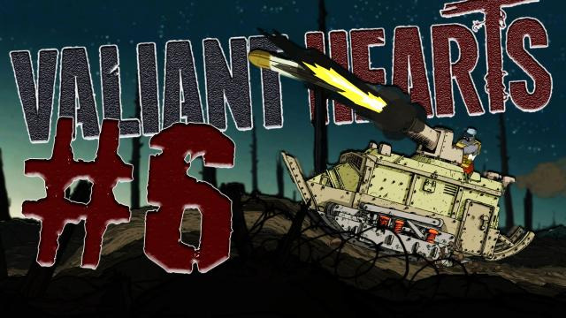s04e276 — TASTE MY TANK! | Valiant Hearts: The Great War #6