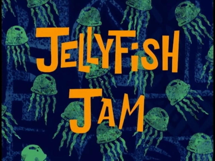 s01e15 — Jellyfish Jam