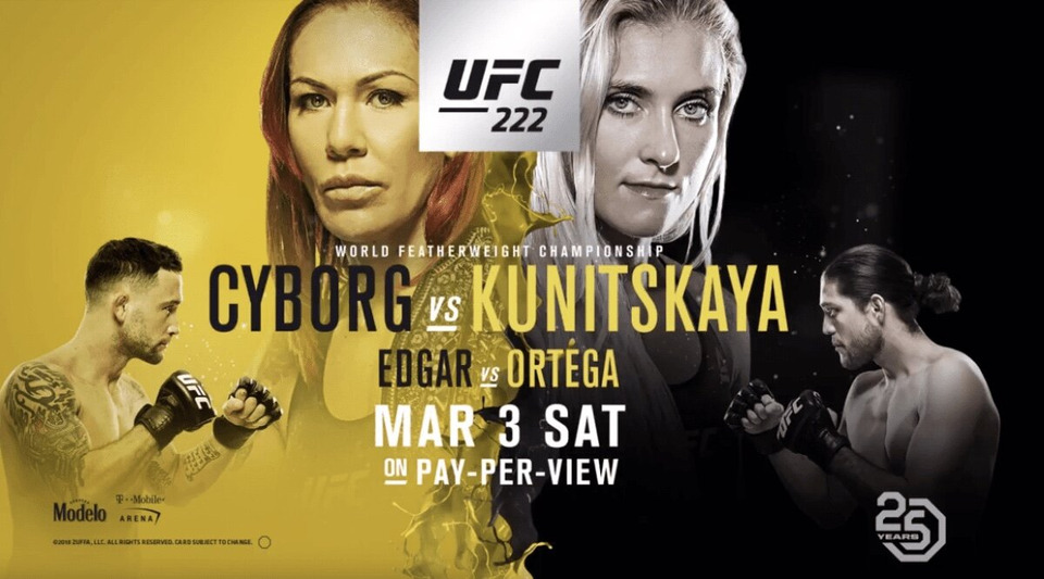 s2018e03 — UFC 222: Cyborg vs. Kunitskaya