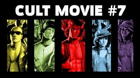 s01e07 — Cult Movie — CULT MOVIE 7: «The Warriors» (18+)