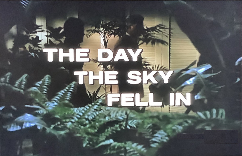 s01e04 — The Day the Sky Fell In