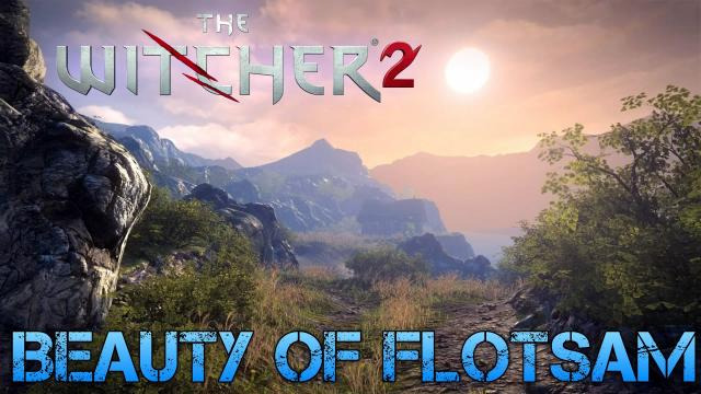 s01e11 — The Beauty of The Witcher 2 PC - Flotsam max settings