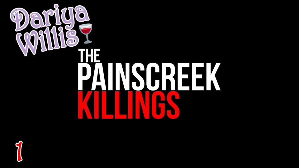 s2020 special-0 — The Painscreek Killings #1 [повтор]