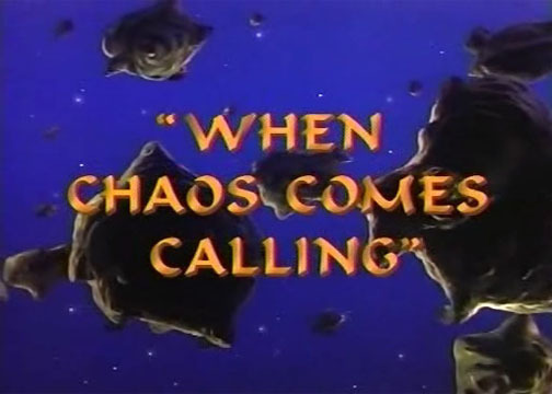 When Chaos Comes Calling