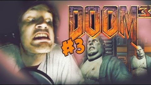 s03e274 — PLAY DOOM THEY SAID! - Doom 3 - Playthrough - Part 3