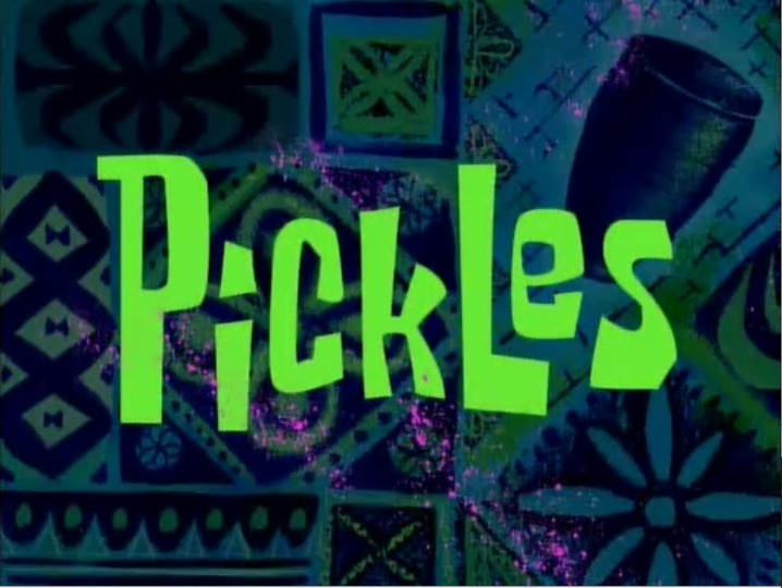 s01e13 — Pickles
