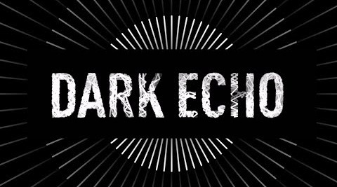 s05e563 — Dark Echo - НОВЫЙ УРОВЕНЬ УЖАСТИКОВ