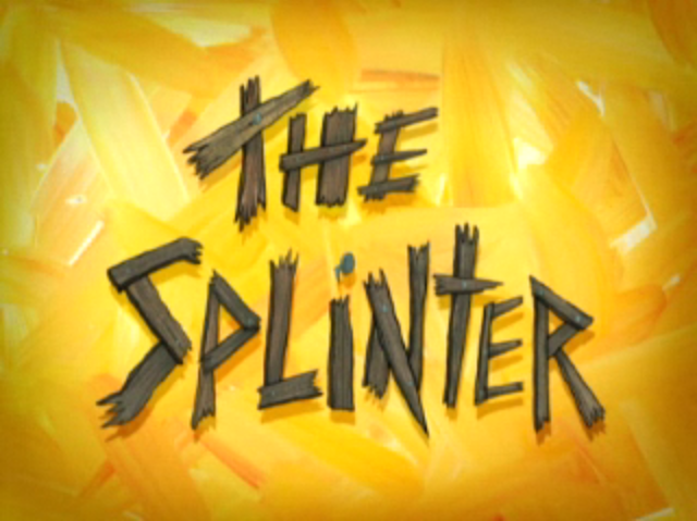 s06e09 — The Splinter
