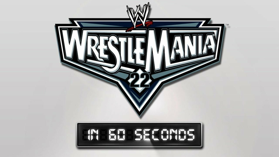 s01e22 — WrestleMania 22