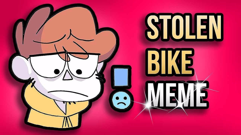 s08e312 — Stolen Bike Meme [MEME REVIEW] 👏 👏 #1