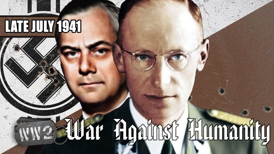 s02 special-56 — War Against Humanity: Late July 1941