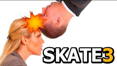 s06e472 — headbutt... EVERYONE!!! - Skate 3 - Part 10