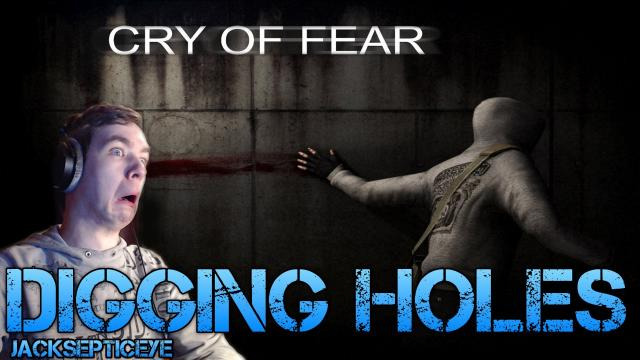 s02e122 — Cry of Fear Standalone - DIGGING HOLES - Gameplay Walkthrough Part 10