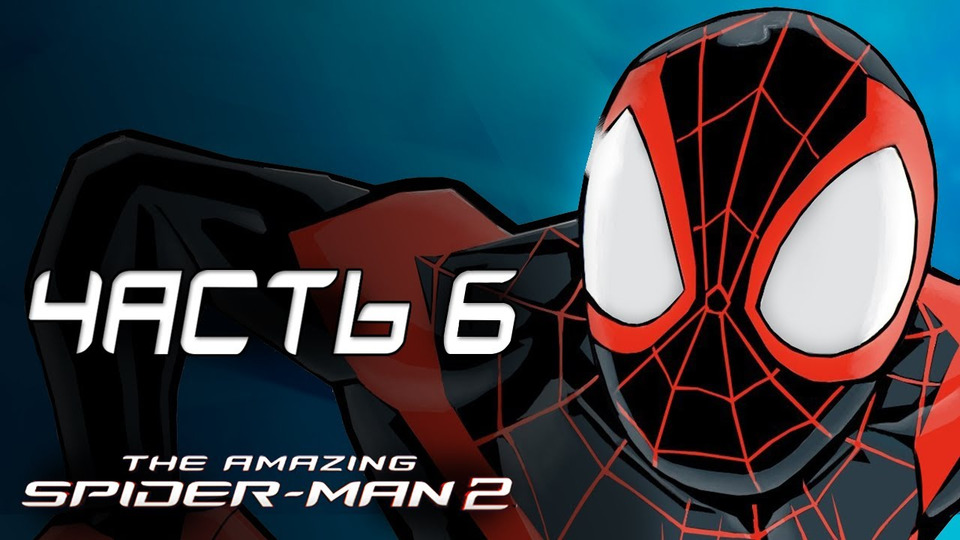 s03e84 — The Amazing Spider-Man 2 Прохождение - Часть 6 - НОВЫЙ КОСТЮМ