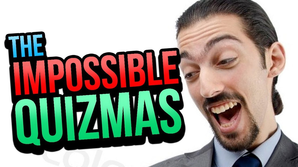 s08e342 — THE IMPOSSIBLE QUIZ! - The Impossible Quizmas