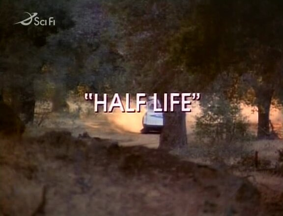 s01e06 — Half Life