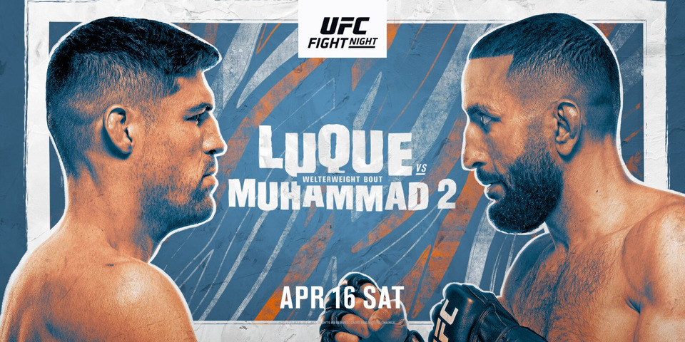 s2022e08 — UFC on ESPN 34: Luque vs. Muhammad 2