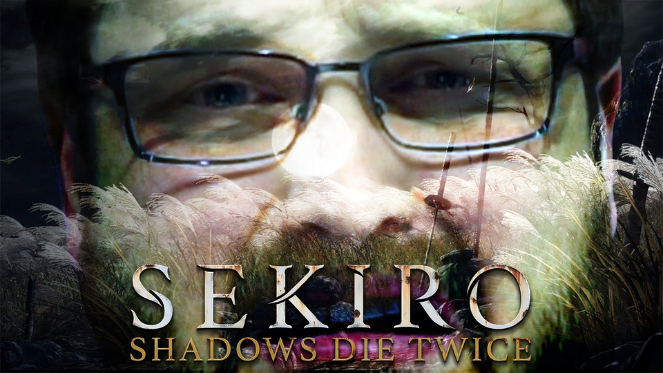 s26e03 — Sekiro: Shadows Die Twice #3 ► ДАВНЕНЬКО ТАК НЕ ПРИГОРАЛО