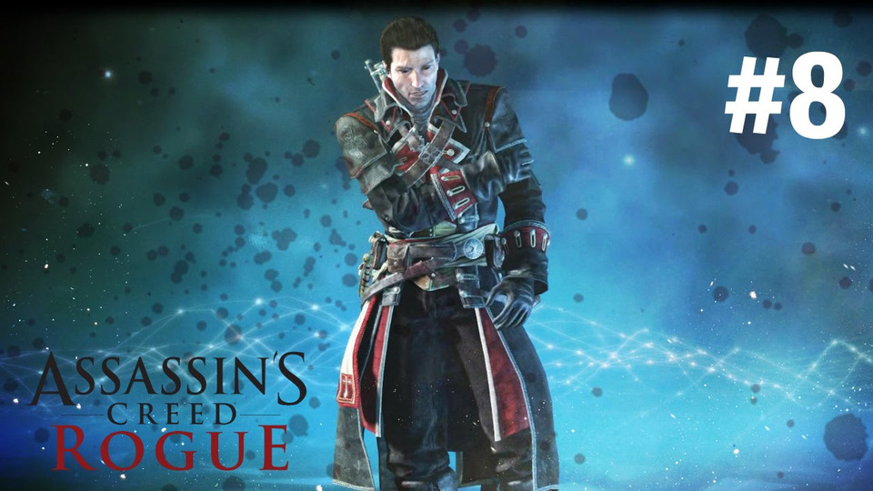 s2015e69 — Assassin's Creed Rogue #8: Храм Предтеч