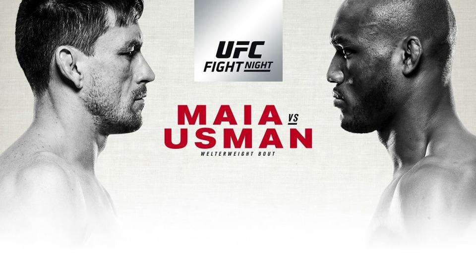 s2018e09 — UFC Fight Night 129: Maia vs. Usman