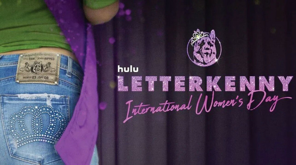 s10 special-1 — Letterkenny: International Women's Day