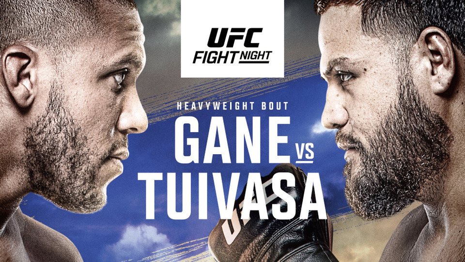 s2022e21 — UFC Fight Night 209: Gane vs. Tuivasa