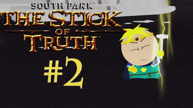 s03e117 — South Park The Stick of Truth - Part 2 | BUTTERS IS A BADASS