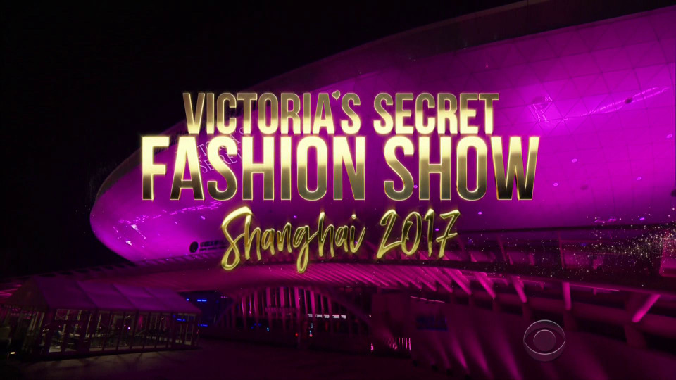 s2017e01 — Victoria's Secret Fashion Show 2017