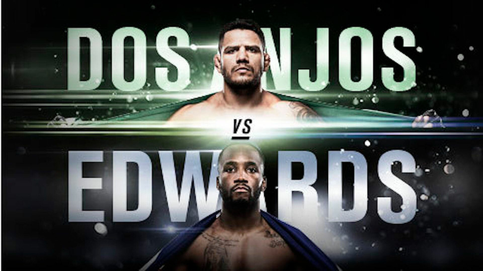 s2019e17 — UFC on ESPN 4: dos Anjos vs. Edwards