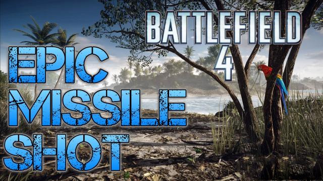 s03e09 — Battlefield 4 Multiplayer | EPIC MISSILE SHOT | Jack Saves the Day