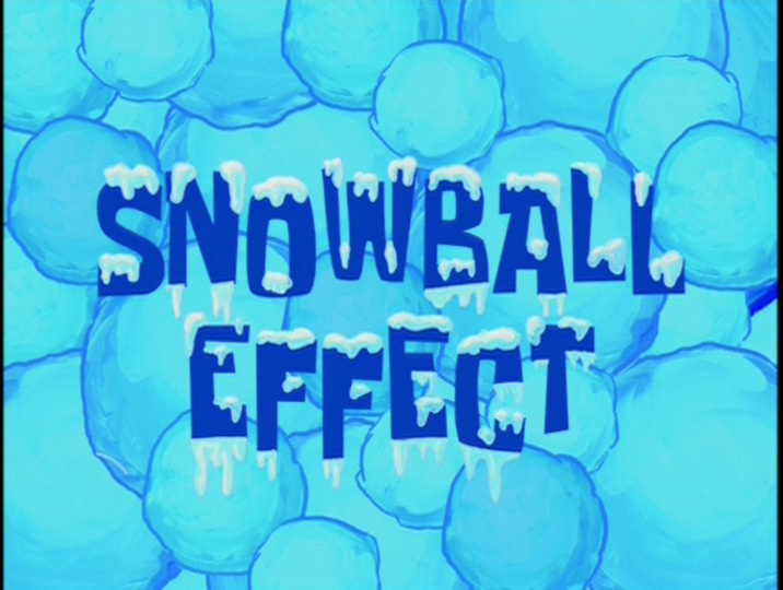 s03e11 — Snowball Effect