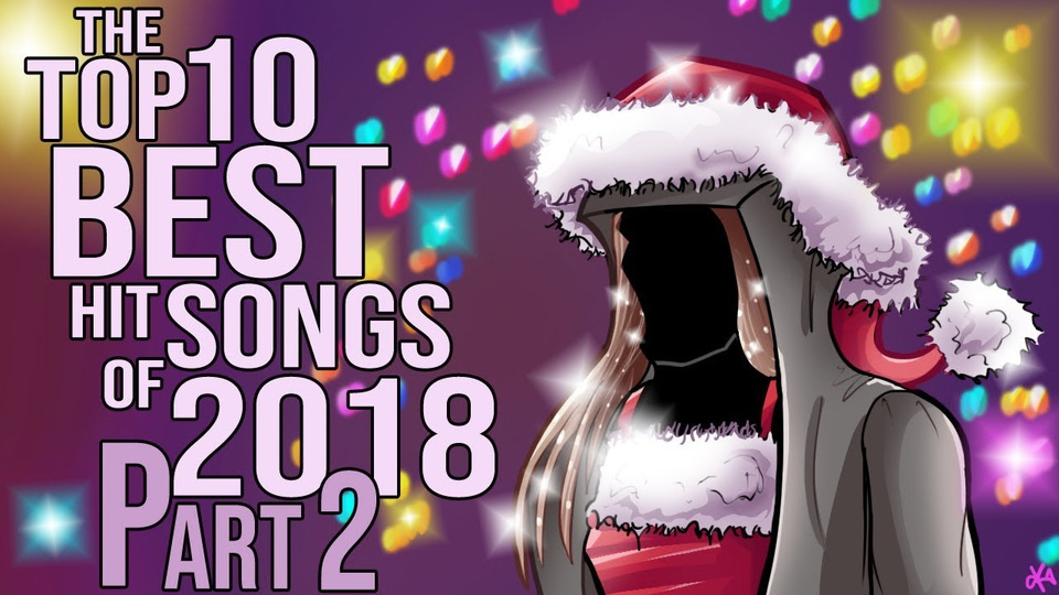 s11e02 — The Top Ten Best Hit Songs of 2018 (Part Two)