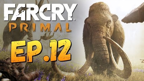 s06e202 — Far Cry Primal - Верхом на Мамонте! #12