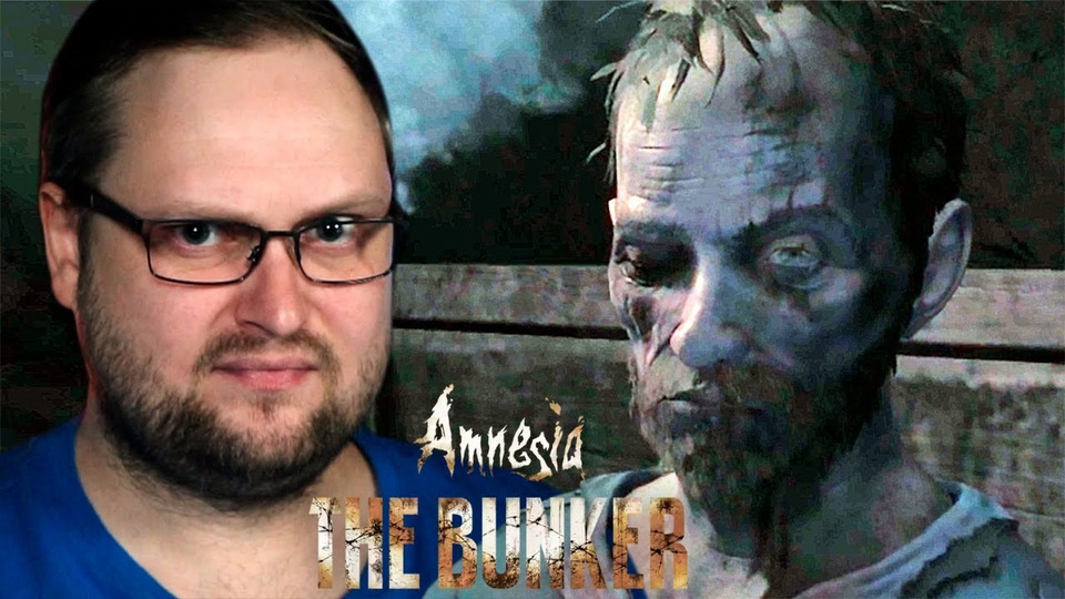 s52e08 — Amnesia: The Bunker ► НОВАЯ АМНЕЗИЯ