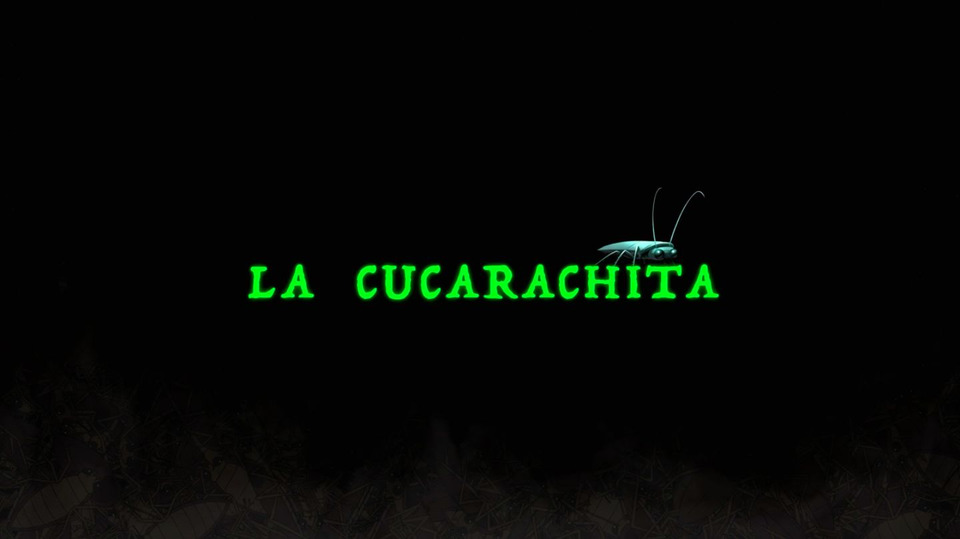 s02e03 — La Cucarachita