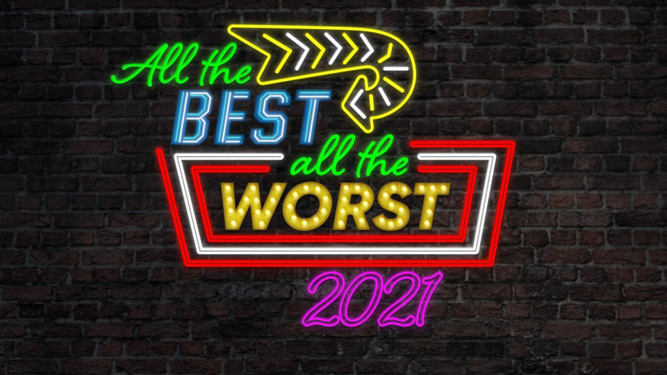 s2021e23 — All the Best; All the Worst 2021