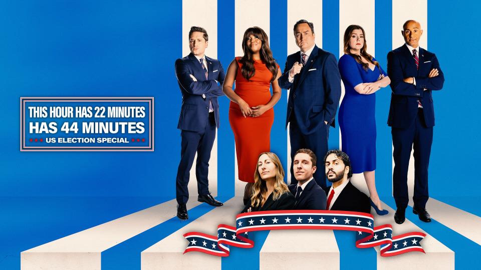 s32e07 — This Hour Has 22 Minutes Has 44 Minutes – A U.S. Election Special