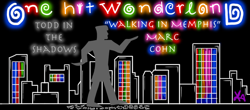 s06e03 — "Walking in Memphis" by Marc Cohn – One Hit Wonderland