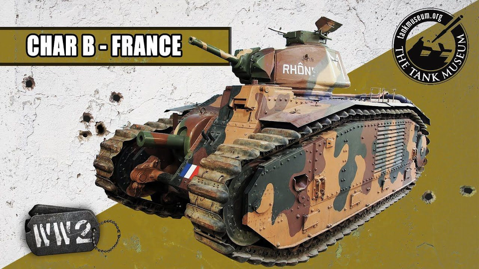 s01 special-9 — The Tank Museum: Char B - France