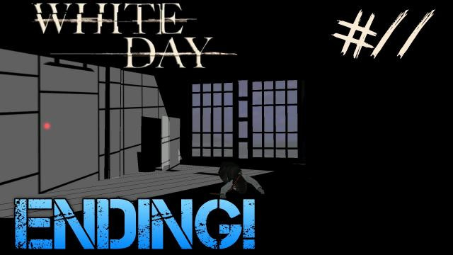 s02e325 — White Day: A Labyrinth Named School - Gameplay Walkthrough Part 11 - ENDING!