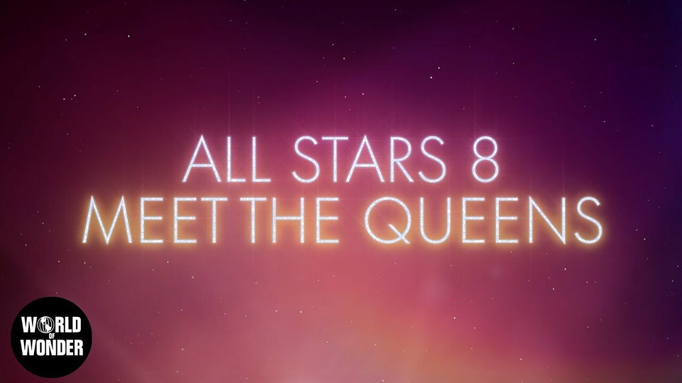 s08 special-1 — Meet the Queens of All Stars 8!