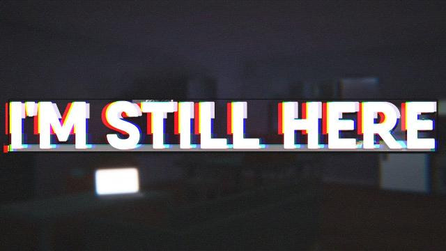 s08e307 — I'm Still Here