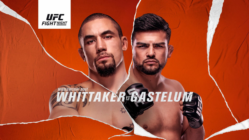 s2021e09 — UFC on ESPN 22: Whittaker vs. Gastelum