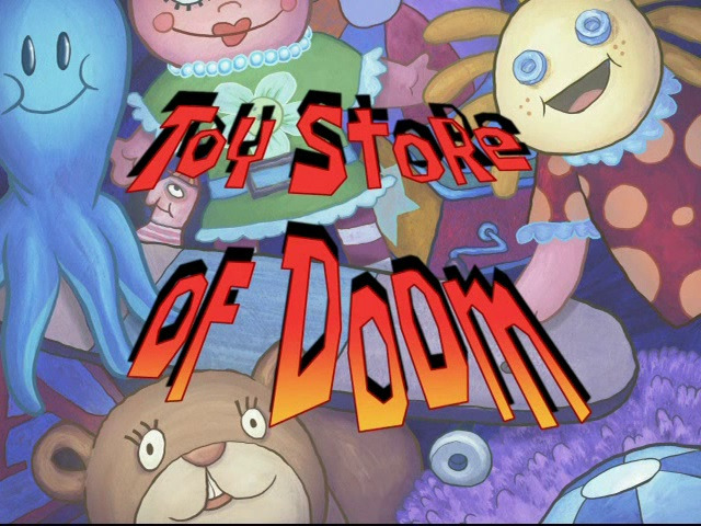 s06e39 — Toy Store of Doom