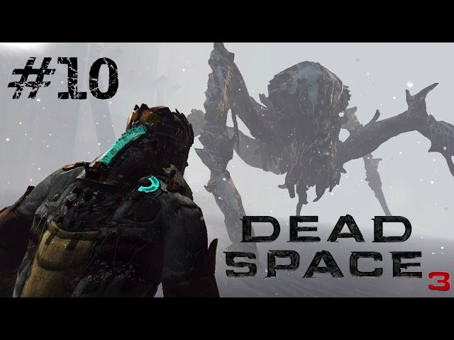 s2016e168 — Dead Space 3 (Co-op) #10: Снежный босс